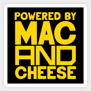 Powered By Mac And Cheese Magnet